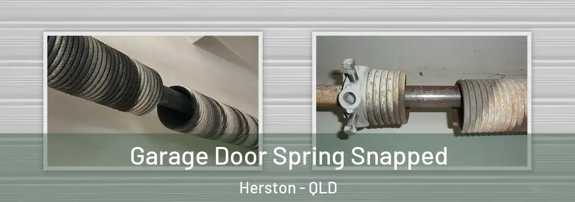 Garage Door Spring Snapped Herston - QLD