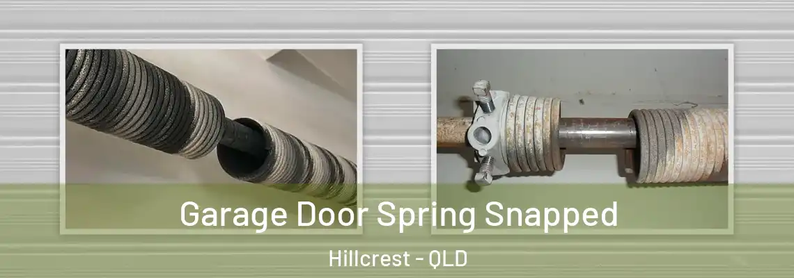 Garage Door Spring Snapped Hillcrest - QLD