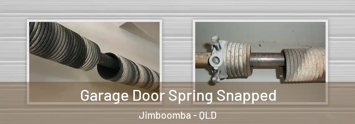 Garage Door Spring Snapped Jimboomba - QLD