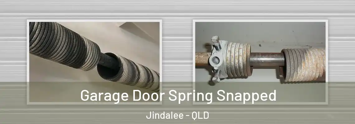 Garage Door Spring Snapped Jindalee - QLD
