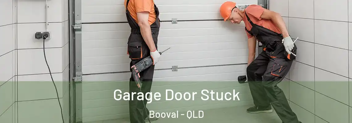 Garage Door Stuck Booval - QLD