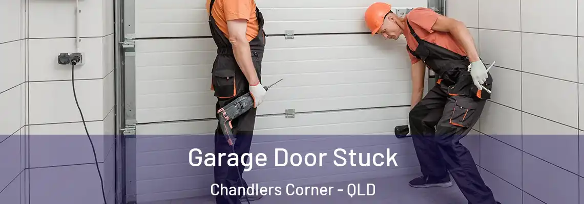 Garage Door Stuck Chandlers Corner - QLD