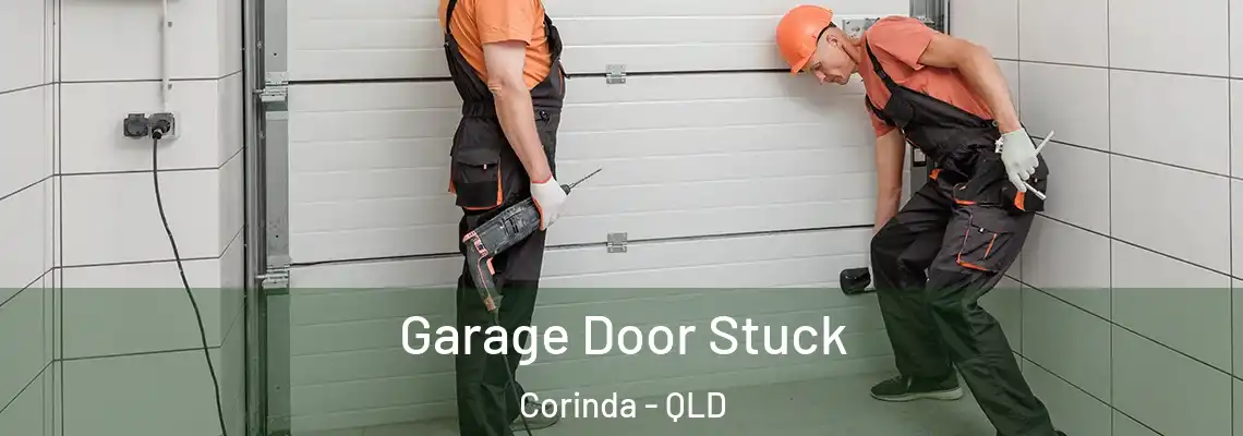 Garage Door Stuck Corinda - QLD