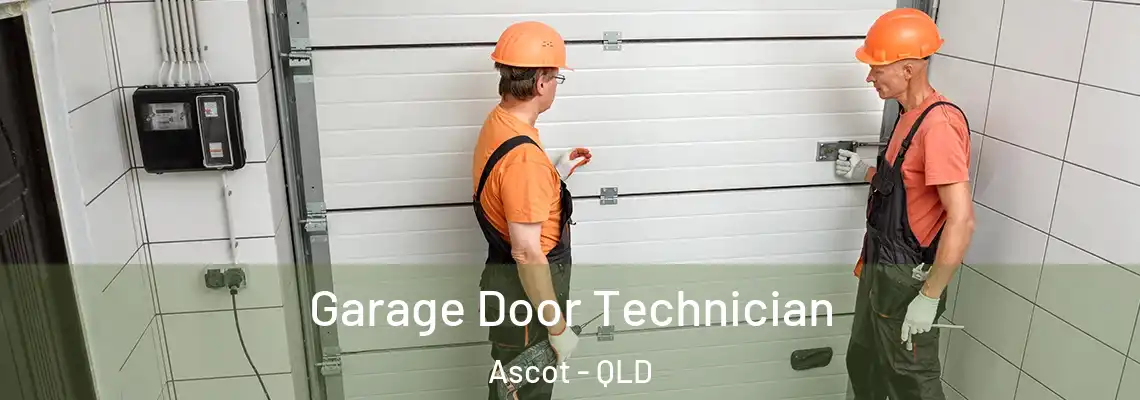 Garage Door Technician Ascot - QLD