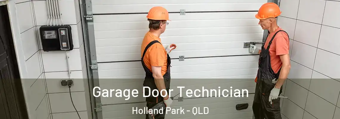 Garage Door Technician Holland Park - QLD