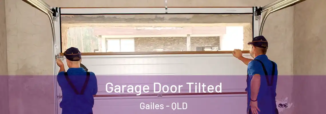 Garage Door Tilted Gailes - QLD