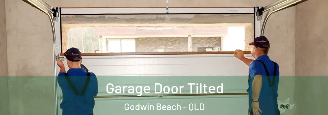  Garage Door Tilted Godwin Beach - QLD