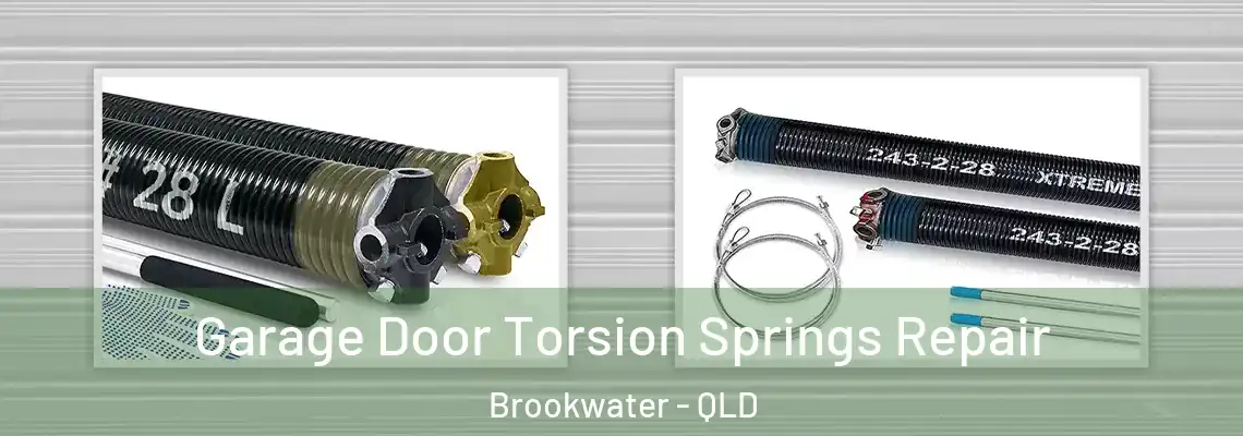 Garage Door Torsion Springs Repair Brookwater - QLD