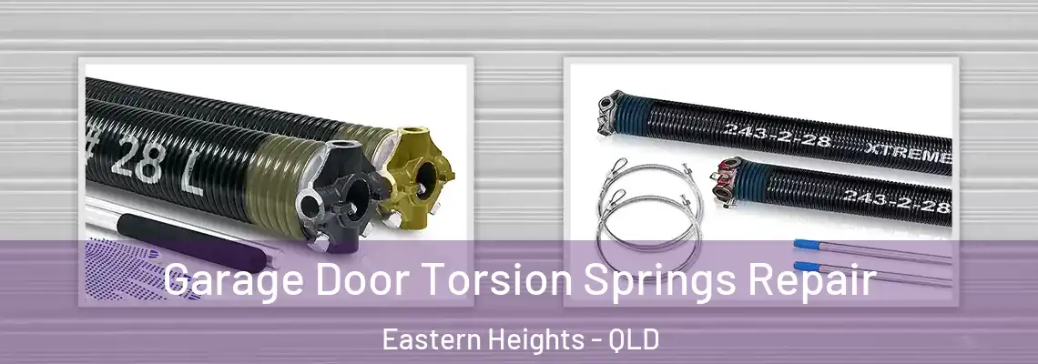 Garage Door Torsion Springs Repair Eastern Heights - QLD