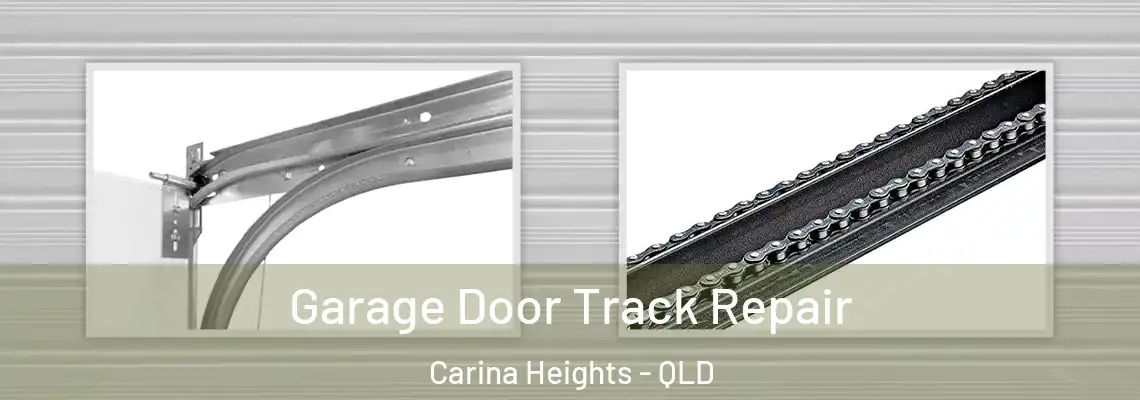 Garage Door Track Repair Carina Heights - QLD
