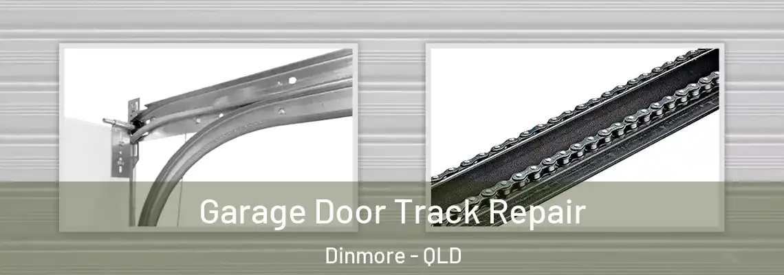  Garage Door Track Repair Dinmore - QLD