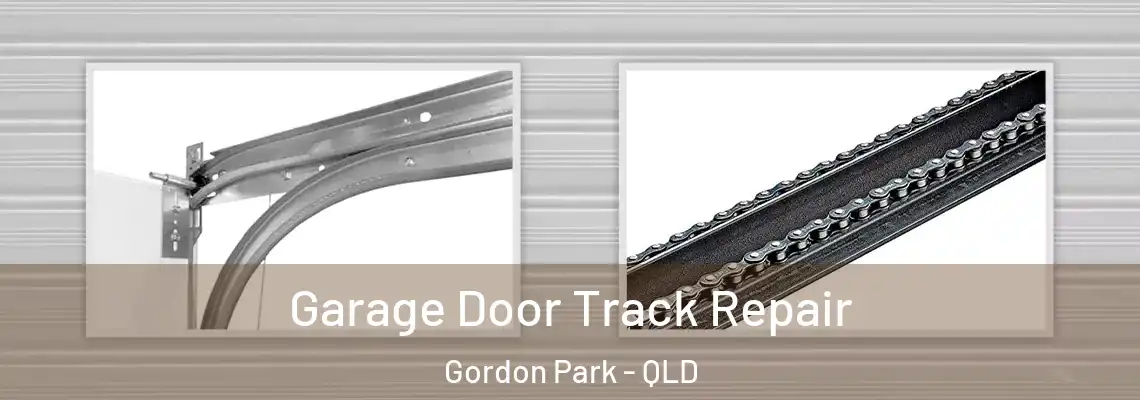 Garage Door Track Repair Gordon Park - QLD