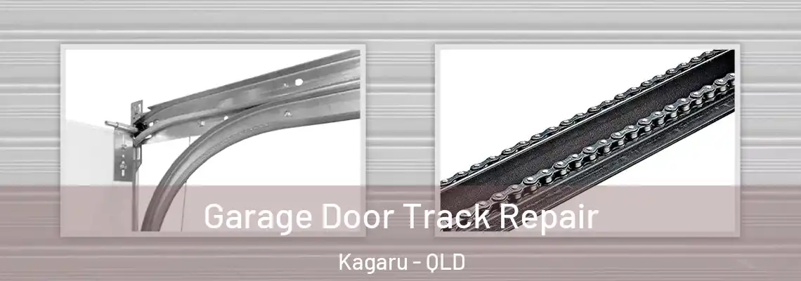 Garage Door Track Repair Kagaru - QLD