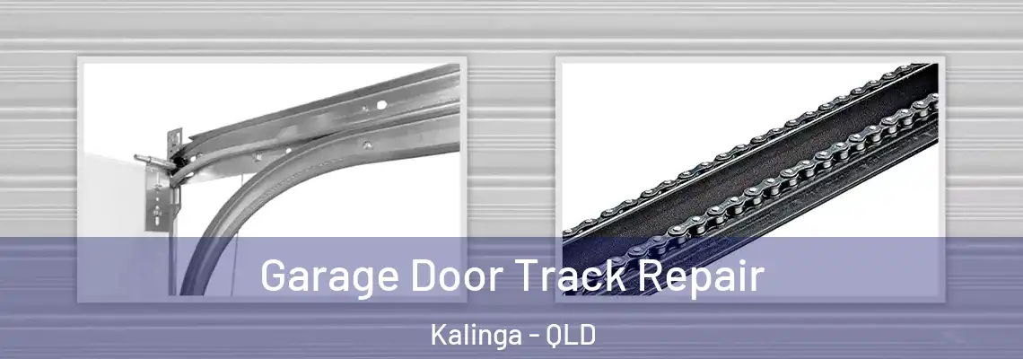  Garage Door Track Repair Kalinga - QLD