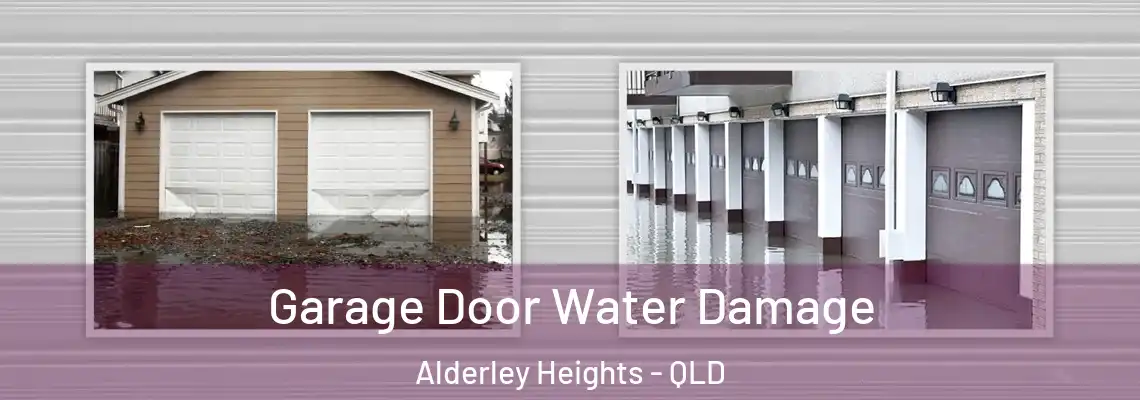 Garage Door Water Damage Alderley Heights - QLD