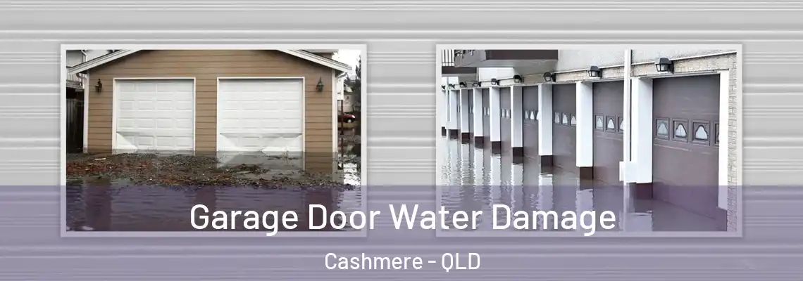 Garage Door Water Damage Cashmere - QLD