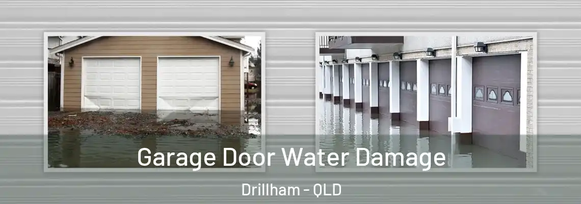 Garage Door Water Damage Drillham - QLD