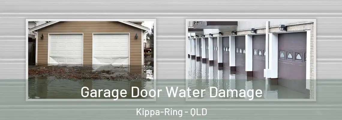 Garage Door Water Damage Kippa-Ring - QLD