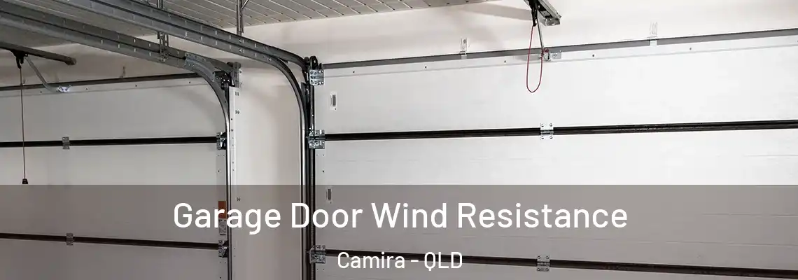 Garage Door Wind Resistance Camira - QLD