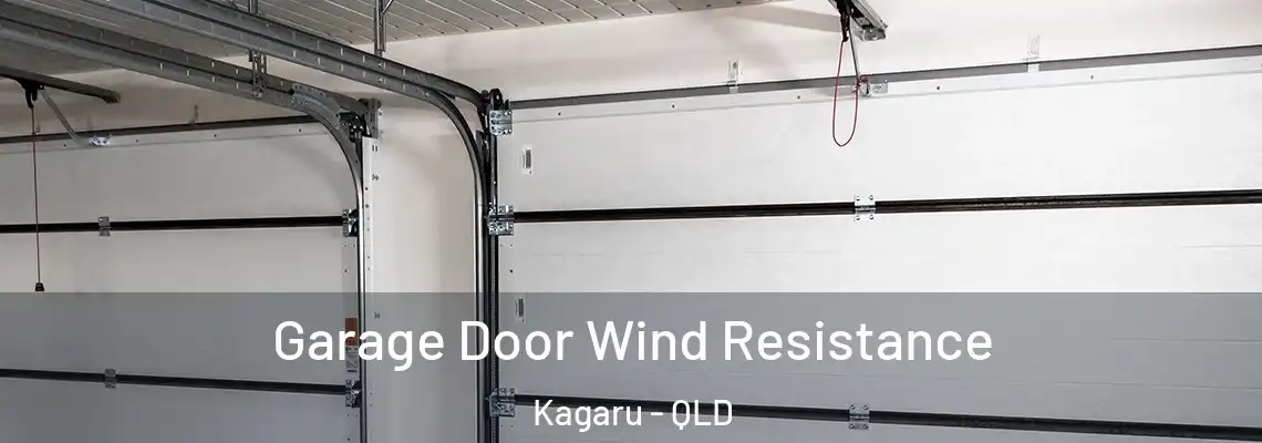 Garage Door Wind Resistance Kagaru - QLD