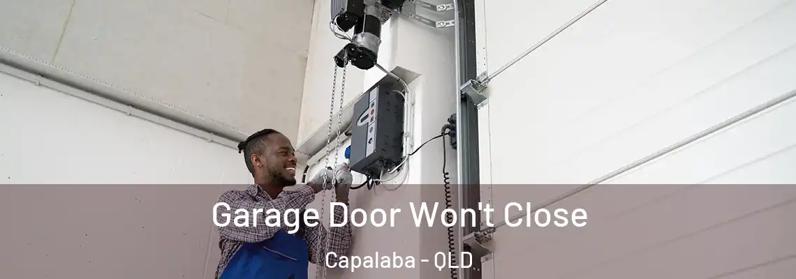 Garage Door Won't Close Capalaba - QLD