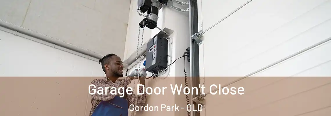 Garage Door Won't Close Gordon Park - QLD