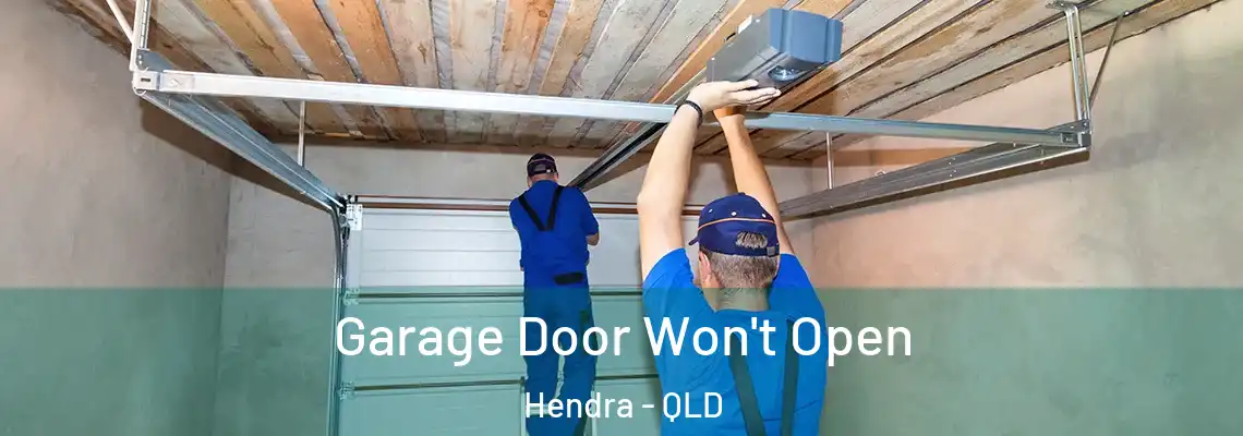 Garage Door Won't Open Hendra - QLD
