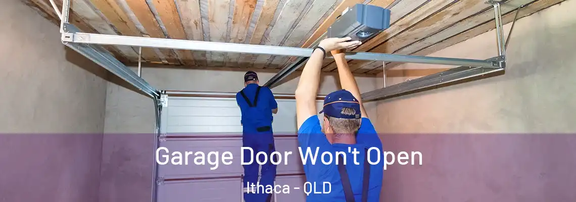 Garage Door Won't Open Ithaca - QLD