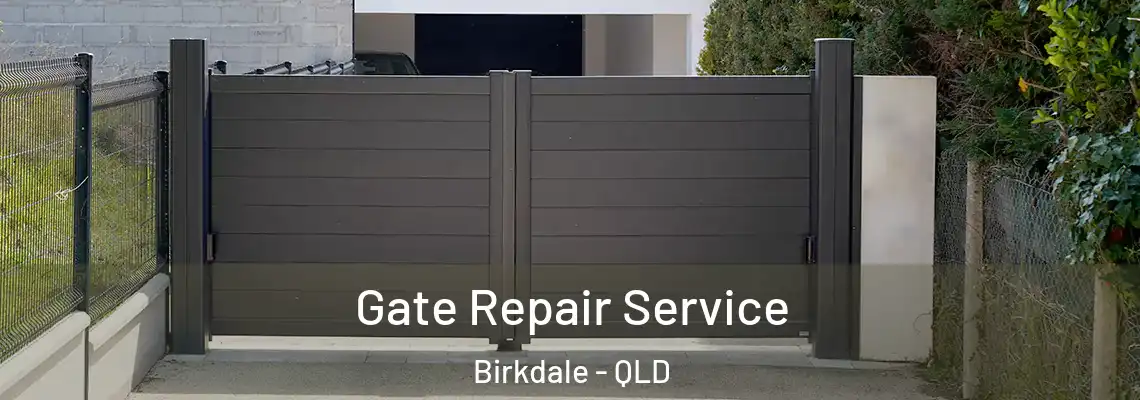Gate Repair Service Birkdale - QLD