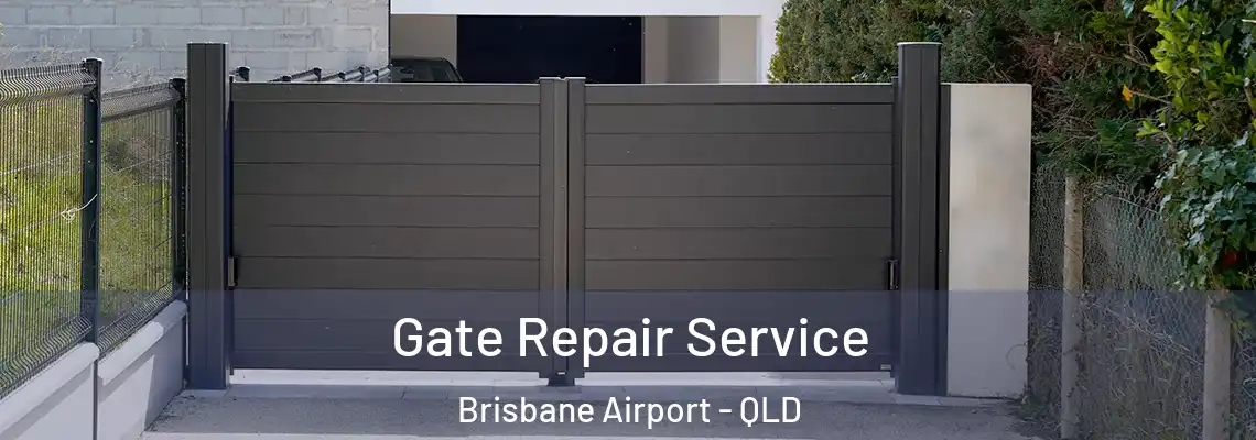  Gate Repair Service Brisbane Airport - QLD