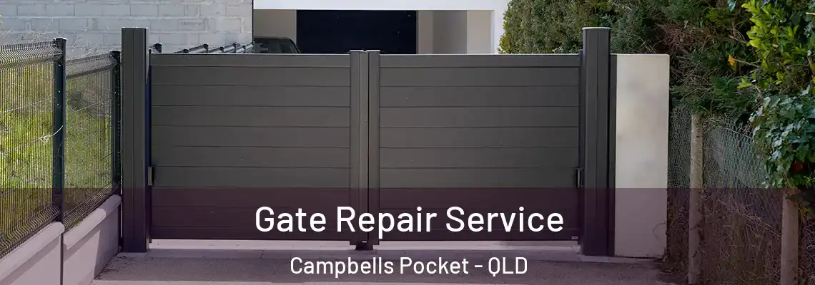 Gate Repair Service Campbells Pocket - QLD