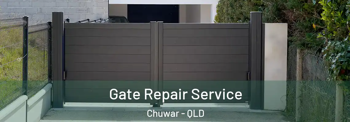 Gate Repair Service Chuwar - QLD