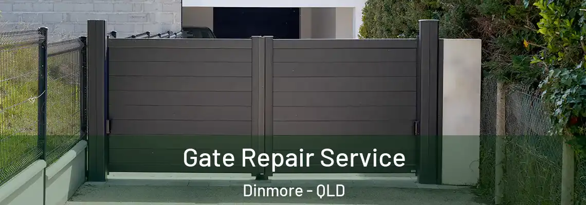 Gate Repair Service Dinmore - QLD
