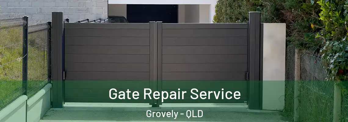 Gate Repair Service Grovely - QLD