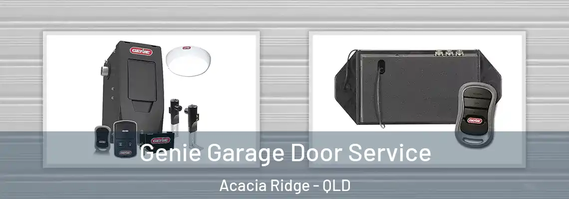  Genie Garage Door Service Acacia Ridge - QLD