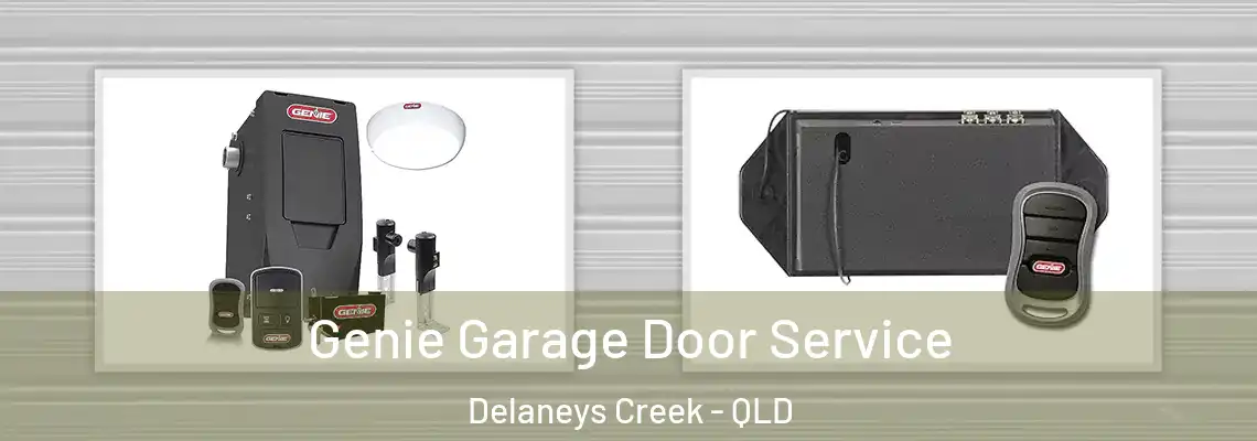Genie Garage Door Service Delaneys Creek - QLD