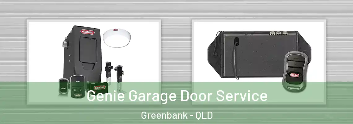 Genie Garage Door Service Greenbank - QLD