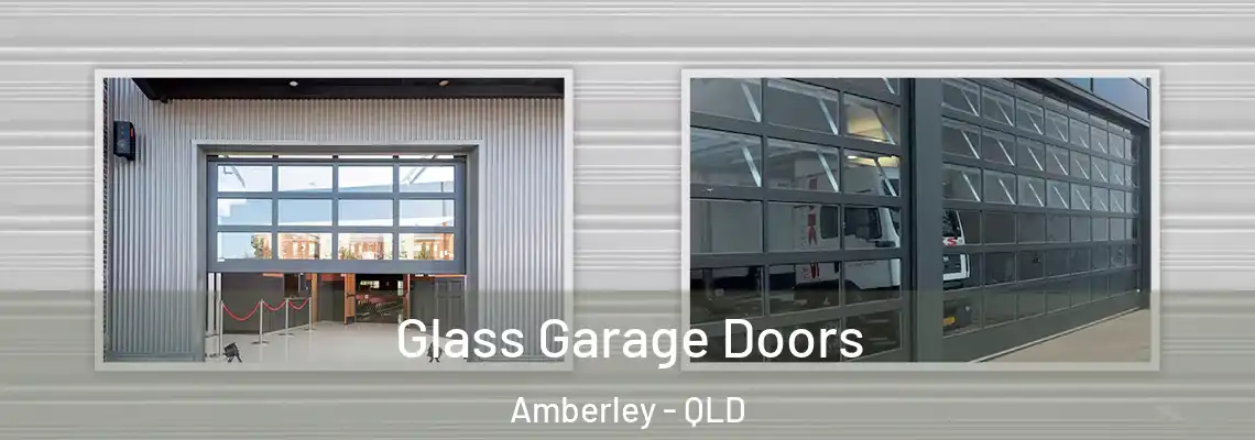 Glass Garage Doors Amberley - QLD