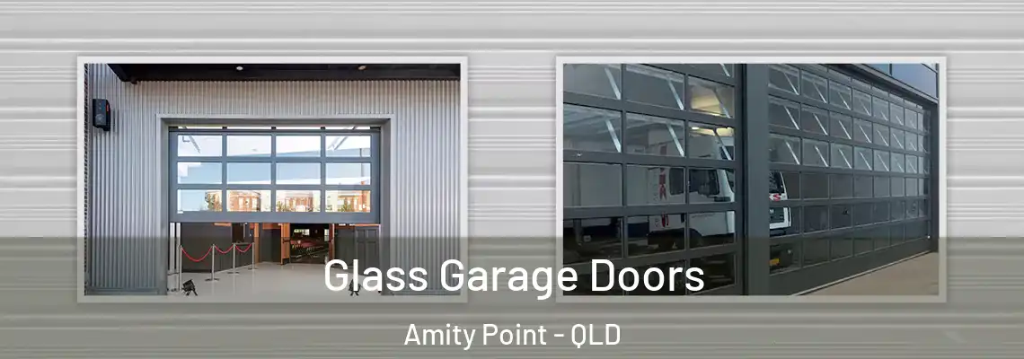 Glass Garage Doors Amity Point - QLD