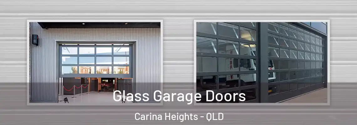  Glass Garage Doors Carina Heights - QLD