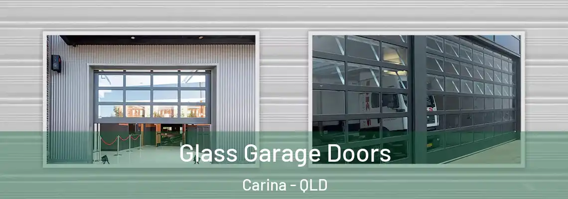  Glass Garage Doors Carina - QLD