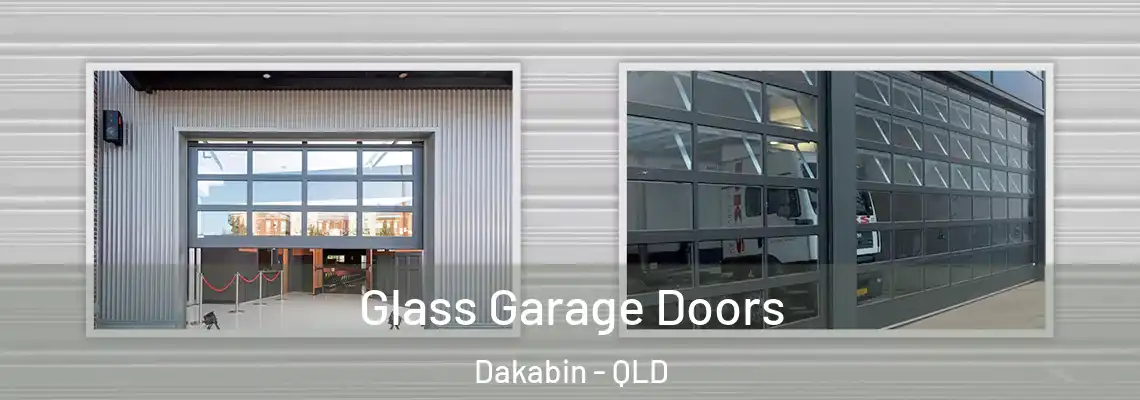Glass Garage Doors Dakabin - QLD