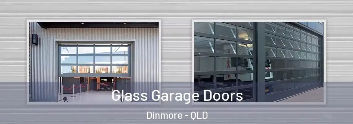 Glass Garage Doors Dinmore - QLD