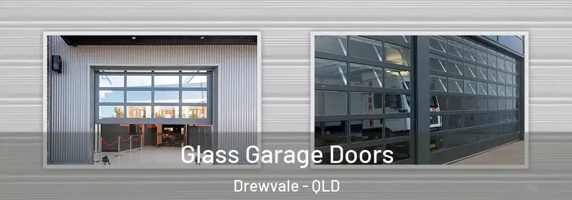 Glass Garage Doors Drewvale - QLD