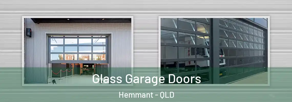 Glass Garage Doors Hemmant - QLD
