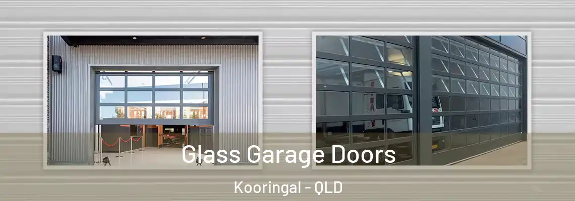  Glass Garage Doors Kooringal - QLD