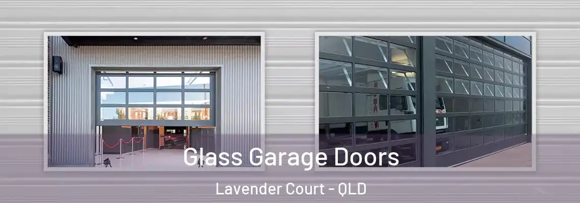  Glass Garage Doors Lavender Court - QLD