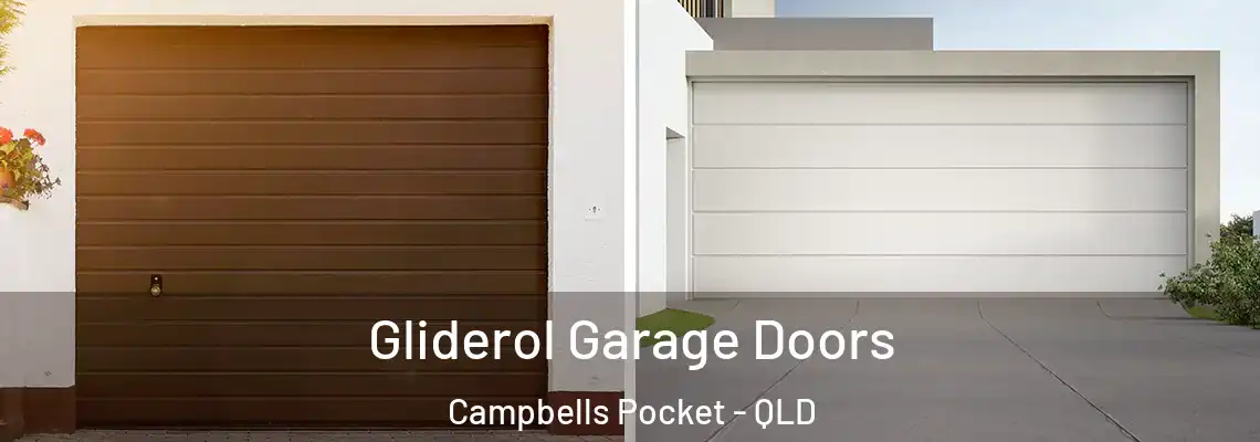 Gliderol Garage Doors Campbells Pocket - QLD