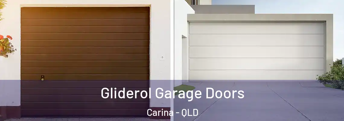 Gliderol Garage Doors Carina - QLD