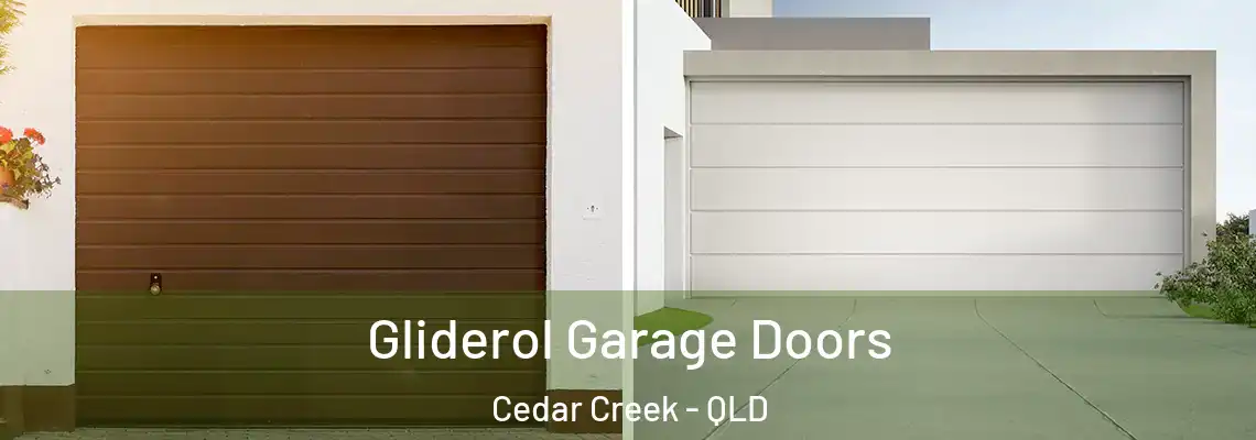 Gliderol Garage Doors Cedar Creek - QLD